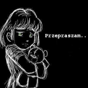 Wybacz... proszę :(